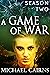A Game of War Season Two