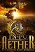 Into Aether (The Trinity Key #1)