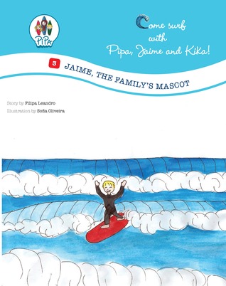 Come Surf with Pipa, Jaime and Kika: Jaime, the Family's Mascote
