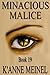 Minacious Malice