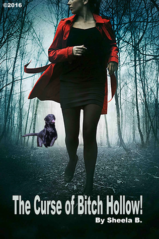 The Curse of Bitch Hollow