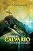 El camino al calvario: El diseño de Dios para su Iglesia (Spanish Edition)