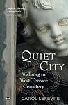 Quiet City: Walki...