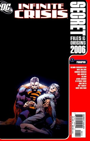Infinite Crisis Special: Secret Files & Origins 2006 #1 (Kindle Edition)