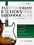El Sistema CAGED Y 100 Licks Para Guitarra Blues: Aprende a tocar blues a tu manera (Spanish Edition)