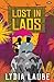 Lost in Laos by Lydia Laube