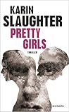 Pretty Girls by Karin Slaughter