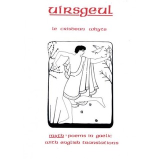 Uirsgeul / Myth (English and Scots Gaelic Edition)