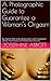 A Photographic Guide to Guarantee a Woman's Orgasm: Sex Tips for Men and Lesbian Lovers with Uncensored Lesbian Sex Pictures and Hardcoresex Pictures
