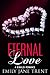 Eternal Love (Bend To My Will #11)