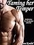 Taming Her Temper (Forced Submission, #2)
