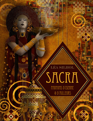 Sacra, Parfums d'Isenne et d'ailleurs - opus 1 : Aucun coeur inhumain (Sacra #1)