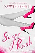Sugar Rush (Sugar Bowl, #2)