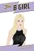 The B Girl by James J. Caterino The B Girl by James J. Caterino