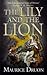 The Lily and The Lion by Maurice Druon