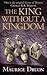 The King Without a Kingdom (Les Rois Maudits, #7)