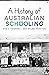 History of Australian Schoo...