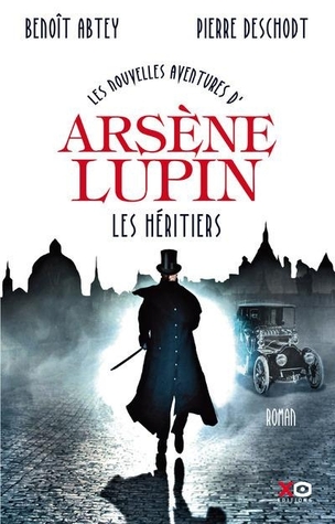 Les Héritiers (Les nouvelles aventures d'Arsène Lupin)