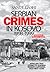 Serbian Crimes in Kosovo 1998-1999: Appalling true stories of Albanian women's suffering, told first-hand