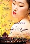 Book cover for The Empress of Bright Moon (The Empress of Bright Moon, #2)
