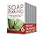 Soap Making Box Set: DIY Soap Making Methods + Non-Toxic Skin & Body Care Recipes (Soap Making, soap making books, soap making natural)