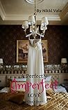 A Perfectly Imper...