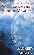 Warrior on the Edge of Memory