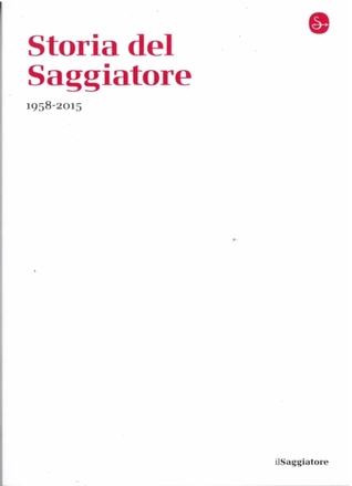Storia del Saggiatore 1958-2015