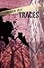 Traces (TML-trilogy Book 1)