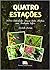 Quatro Estações - História Natural das Aves na Mata Atlântica: uma abordagem trófica