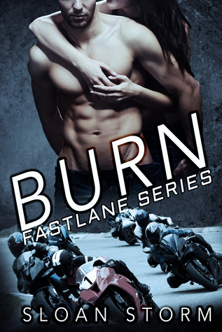 Burn (Fastlane Series, #3)