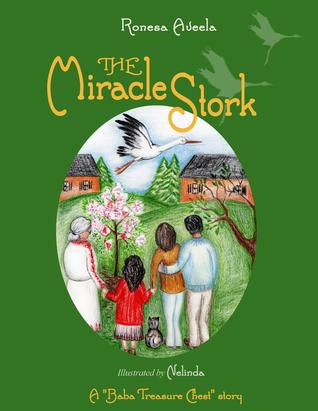 The Miracle Stork (A Baba Treasure Chest story Book 2)