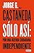 Sólo así: por una agenda ci...