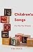Children's Songs For The Tin Whistle by Tim  Price
