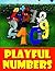 Playful Numbers(Illustrated)