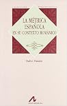 La métrica española en su contexto románico