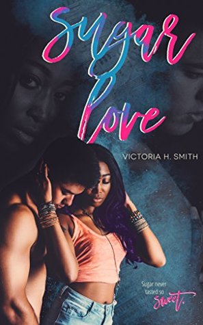 Sugar Love (Kindle Edition)