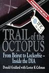 Trail of the Octopus: From Beirut to Lockerbie - Inside the DIA