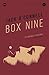 Box Nine (The Quinsigamond Quintet Book 1)