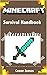 MINECRAFT: Survival Handboo...