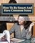 How To Be Smart And Have Common Sense