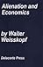 Alienation and economics
