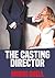 The Casting Director