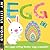 Egg: An Egg-Citing Easter Eggs-Capade! (My Little World)