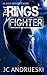 The Rings Fighter: An Apocalyptic, Romantic, Science Fiction, Alien Invasion Adventure (Alien Apocalypse)