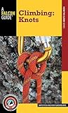 Climbing: Knots (How to Climb) Climbing: Knots (How to Climb)