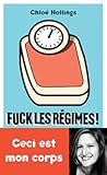 Fuck les régimes !