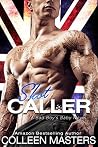 Shot Caller by Colleen Masters