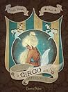 Il Circo dell'Invisibile by Camilla Morgan Davis