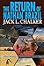 The Return of Nathan Brazil (Well World Saga: Volume 4)